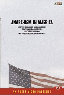 Anarchism in America - Poster / Capa / Cartaz - Oficial 1
