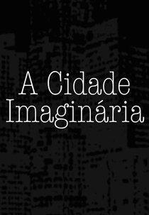 A Cidade Imaginária (A Cidade Imaginária)
