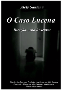 O Caso Lucena (O Caso Lucena)