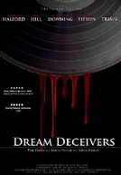 Dream Deceivers: The Story Behind James Vance vs. Judas Priest (Dream Deceivers: The Story Behind James Vance vs. Judas Priest)