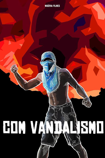 Poster de Filme Com Vandalismo (2013)
