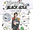 Marvelous and the Black Hole