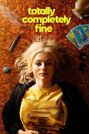 Poster de Série Totally Completely Fine (2023)