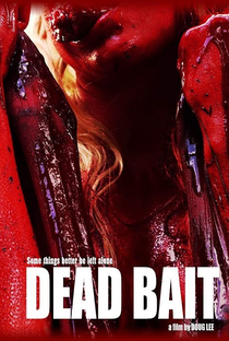 Dead Bait - Poster / Capa / Cartaz - Oficial 1
