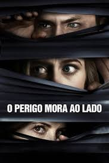  de Filme O Perigo Mora ao Lado (2018)
