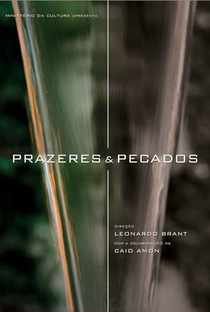 Prazeres & Pecados - Poster / Capa / Cartaz - Oficial 1