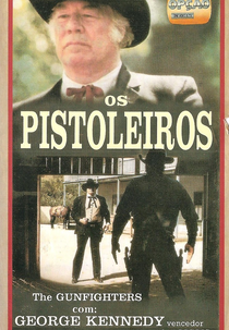 Os Pistoleiros (The Gunfighters)