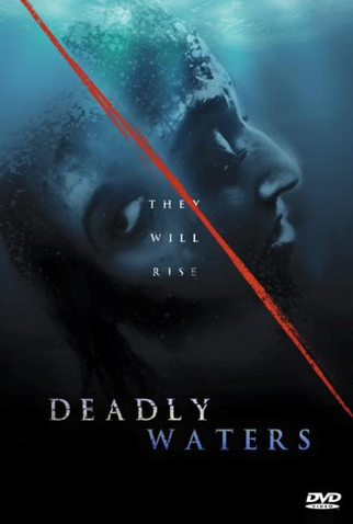 Poster 1 de Filme Deadly Waters (2015)