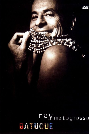Poster de Filme Ney Matogrosso ‎– Batuque (2002)