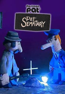 Postman Pat’s Pet Sematary (Postman Pat’s Pet Sematary)