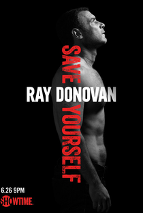 Ray Donovan (4ª Temporada) - Poster / Capa / Cartaz - Oficial 1