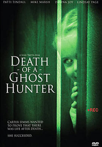 Death of a Ghost Hunter (Death of a Ghost Hunter)