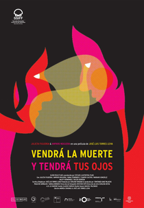 A Morte Virá e Levará Seus Olhos (Vendrá la muerte y tendrá tus ojos)