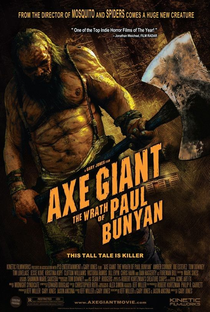 Axe Giant: The Wrath of Paul Bunyan - Poster / Capa / Cartaz - Oficial 1