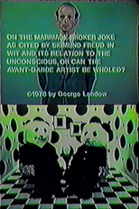 On the Marriage Broker Joke as Cited by Sigmund Freud in Wit and Its Relation to the Unconscious or Can the Avant-Garde Artist Be Wholed? (On the Marriage Broker Joke as Cited by Sigmund Freud in Wit and Its Relation to the Unconscious or Can the Avant-Garde Artist Be Wholed?)