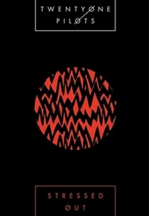 Twenty One Pilots: Stressed Out (Twenty One Pilots: Stressed Out)