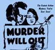 Murder Will Out
