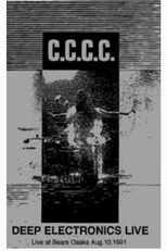 C.C.C.C. - Deep Electronics Live (C.C.C.C. - Deep Electronics Live)