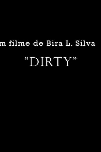  de Curta Dirty (2010)