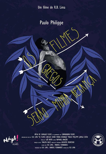 Os Filmes Gregos Serão Minha Herança (Os Filmes Gregos Serão Minha Herança)