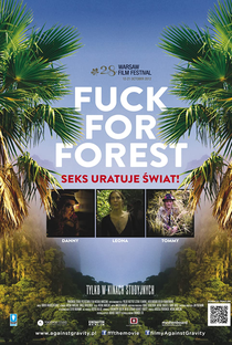 Fuck for Forest - Poster / Capa / Cartaz - Oficial 2