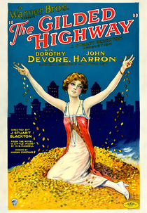 A Felicidade Dependerá do Dinheiro (The Gilded Highway)