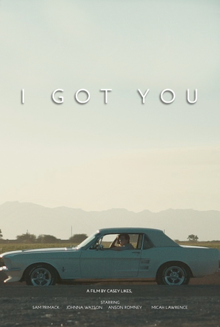 Poster 1 de Curta I Got You (2020)