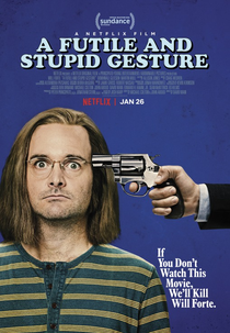 Fútil e Inútil (A Futile and Stupid Gesture)