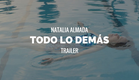 TODO LO DEMÁS (Everything Else) - Natalia Almada Film Trailer (2016, Mexico)