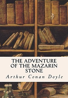 The Adventure of the Mazarin Stone (The Adventure of the Mazarin Stone)