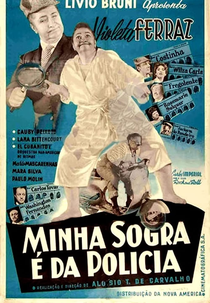 Minha Sogra É da Polícia (Minha Sogra É da Polícia)