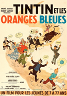 Tintim e as Laranjas Azuis (Tintin et les Oranges Bleues)