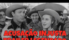 ACUSAÇÃO INJUSTA (HEART OF THE ROCKIES) 1951 - TRAILER DE CINEMA LEGENDADO