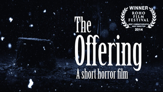 Trailer: "The Offering" | Award Winning Short Horror Suspense Film HD 1080p