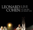 Leonard Cohen: Live at the Isle of Wight 1970