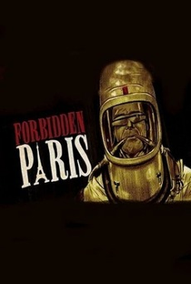 Forbidden Paris - Poster / Capa / Cartaz - Oficial 1