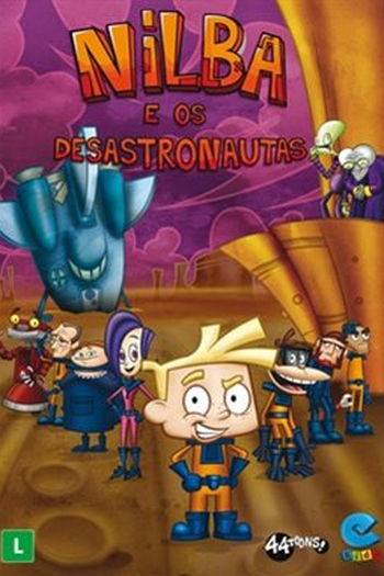  de Série Nilba e os Desastronautas (2007)