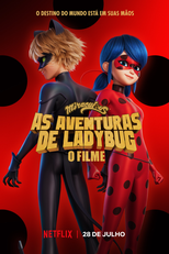 Miraculous: As Aventuras de Ladybug – O Filme (Miraculous: Ladybug & Cat Noir, The Movie)