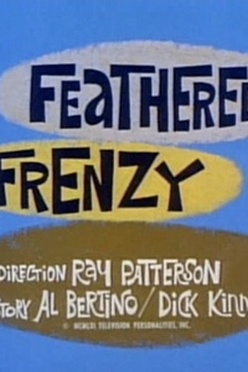 Poster de Episódio Feathered Frenzy (1961)