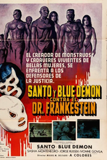 Santo e Blue Demon Contra o Dr. Frankenstein (Santo y Blue Demon contra el doctor Frankenstein)
