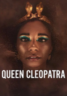 Rainha Cleópatra (Queen Cleopatra)