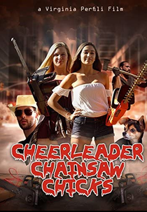 Cheerleader Chainsaw Chicks (Cheerleader Chainsaw Chicks)