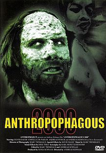 Antropófago 2000 (Anthropophagous 2000)