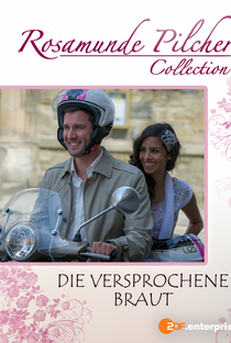 Rosamunde Pilcher: Die versprochene Braut (TV) - Poster / Capa / Cartaz - Oficial 1