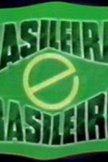 Brasileiras e Brasileiros (Brasileiras e Brasileiros)