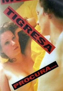 Mulher Tigresa Procura... (Tigerstreifenbaby Wartet Auf)