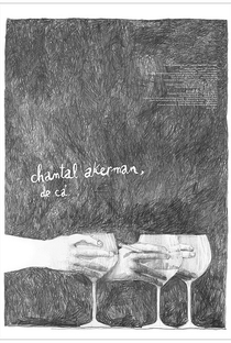 Chantal Akerman, De Cá - Poster / Capa / Cartaz - Oficial 1