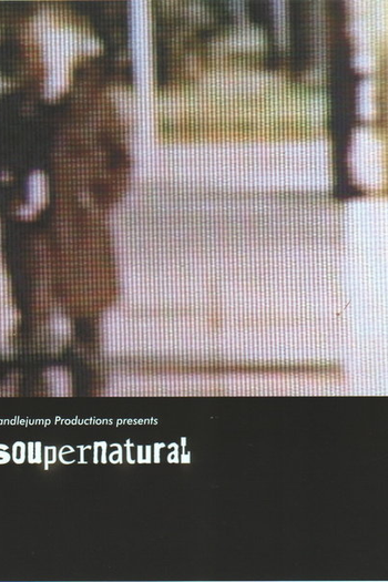 Poster de Filme Soupernatural (2010)