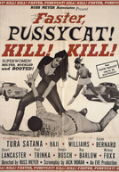 Faster, Pussycat! Kill! Kill!