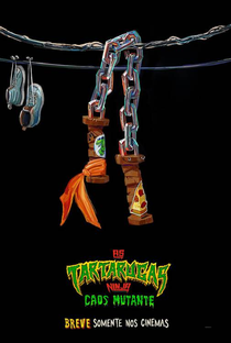 As Tartarugas Ninja: Caos Mutante - Poster / Capa / Cartaz - Oficial 9
